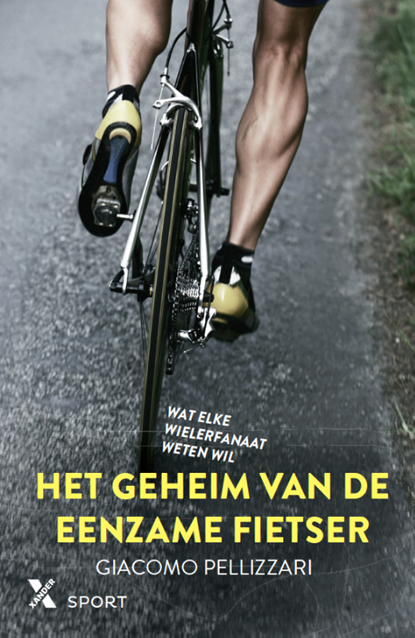 Het geheim van de eenzame fietser, Giacomo Pellizzari - Paperback - 9789401606547