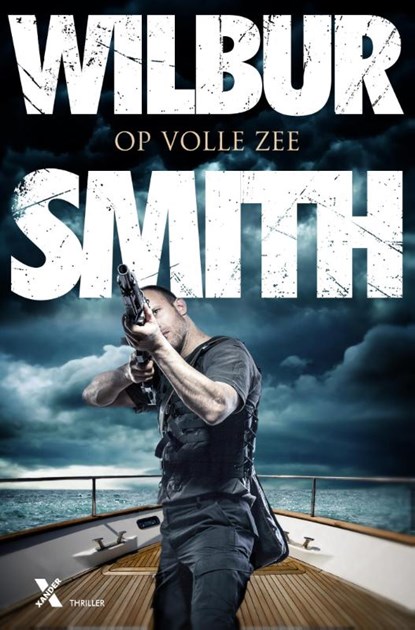 Op volle zee, Wilbur Smith - Paperback - 9789401606837