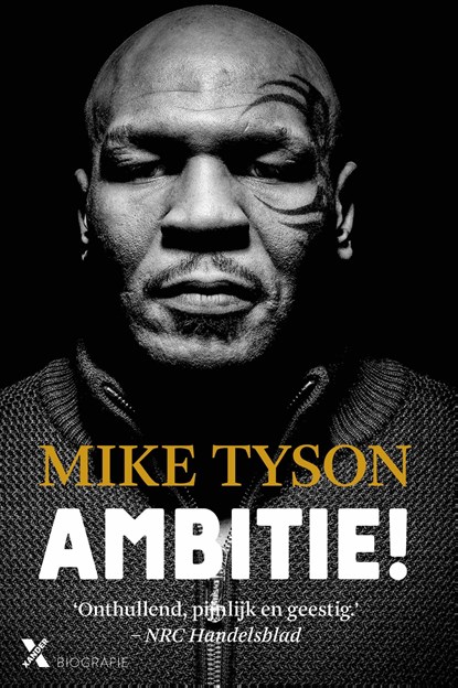 Ambitie!, Mike Tyson - Ebook - 9789401607452