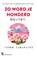 Zo word je honderd, Junko Takahashi - Paperback - 9789401607933