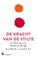 De kracht van stilte, Kankyo Tannier - Paperback - 9789401607940