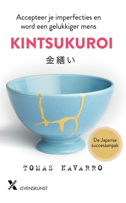 Kintsukuroi, Tomas Navarro - Paperback - 9789401608039