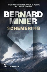 Schemering, Bernard Minier -  - 9789401608183