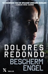 Beschermengel, Dolores Redondo -  - 9789401608206