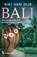 Bali, Kiki van Dijk - Paperback - 9789401608800