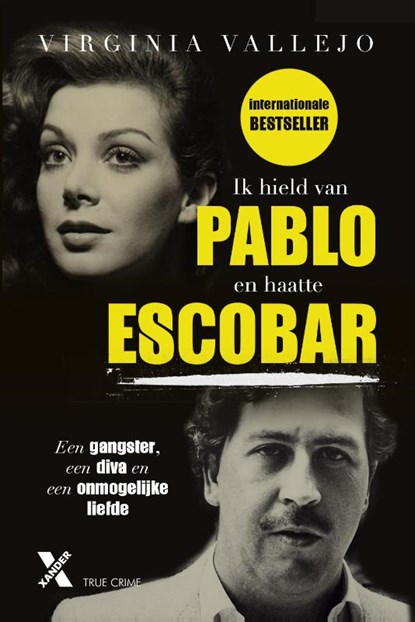 Ik hield van Pablo en haatte Escobar, Virginia Vallejo - Paperback - 9789401608848