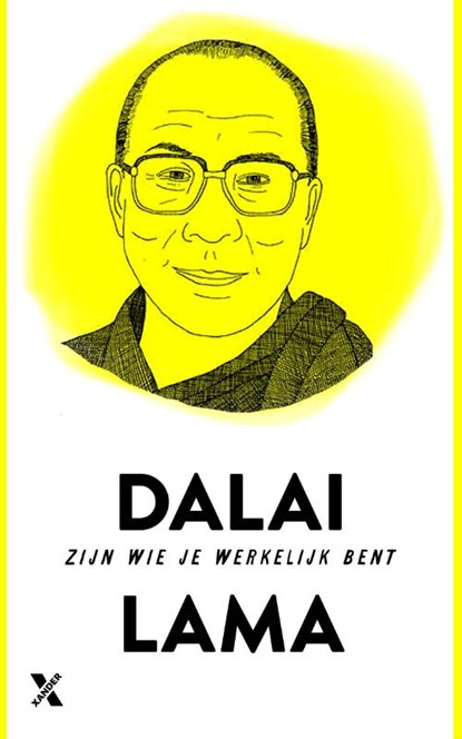 Zijn wie je werkelijk bent, Dalai Lama - Paperback - 9789401608893