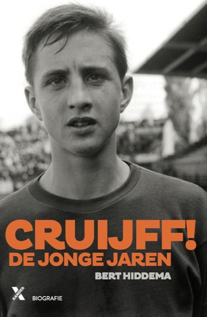 Cruijff! De jonge jaren, Bert Hiddema - Paperback - 9789401609005