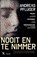 Nooit en te nimmer, Andreas Pflüger - Paperback - 9789401609296