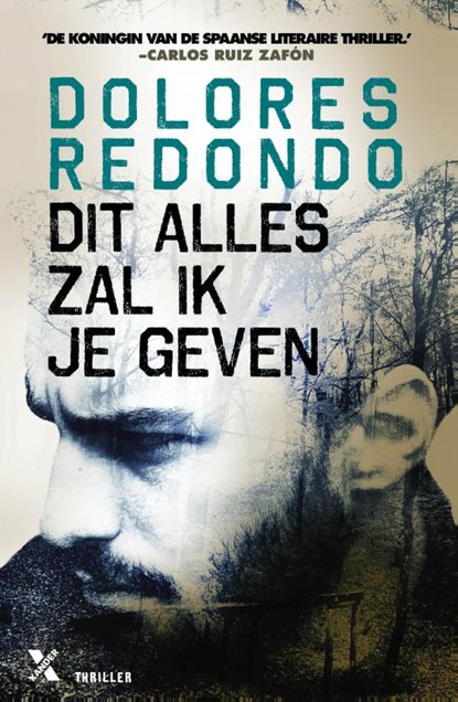 Dit alles zal ik je geven, Dolores Redondo - Paperback - 9789401609357