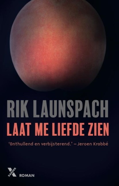 Laat me liefde zien, Rik Launspach - Paperback - 9789401610261