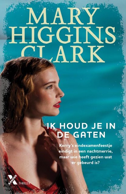 Ik houd je in de gaten, Mary Higgins Clark - Paperback - 9789401610438