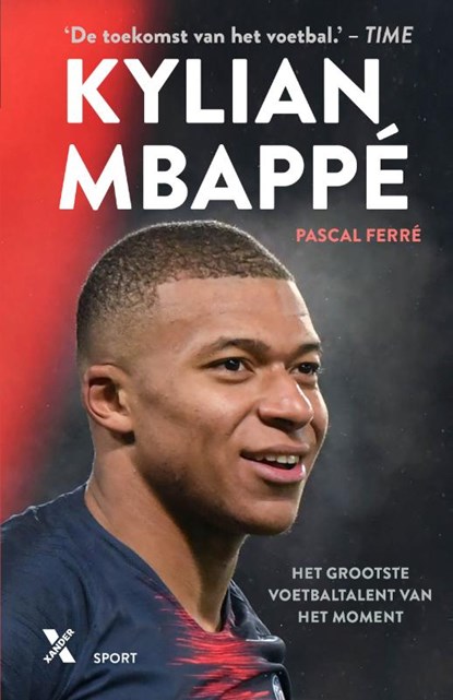 Kylian Mbappé, France Football - Paperback - 9789401610650