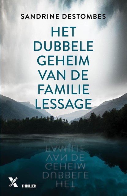 Het dubbele geheim van de familie Lessage, Sandrine Destombes - Ebook - 9789401610865