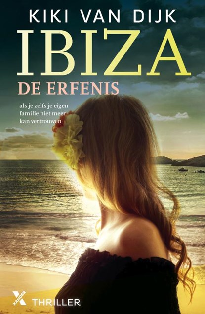 Ibiza de erfenis, Kiki van Dijk - Paperback - 9789401611800