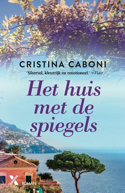 Het huis met de spiegels, Cristina Caboni - Paperback - 9789401612517