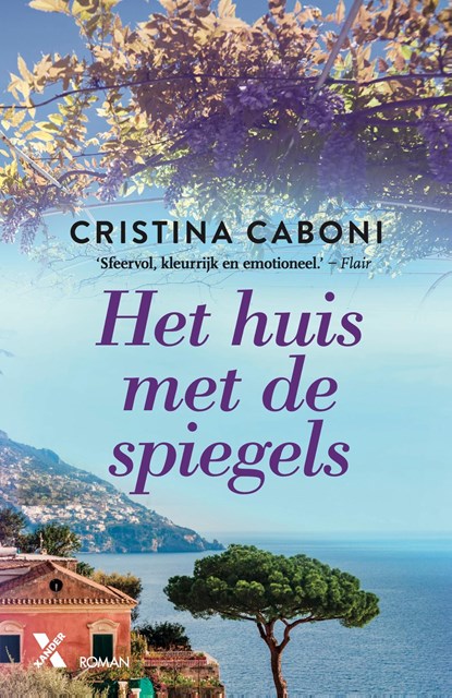 Het huis met de spiegels, Cristina Caboni - Ebook - 9789401612739