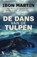 De dans van de tulpen, Ibon Martín - Paperback - 9789401612951