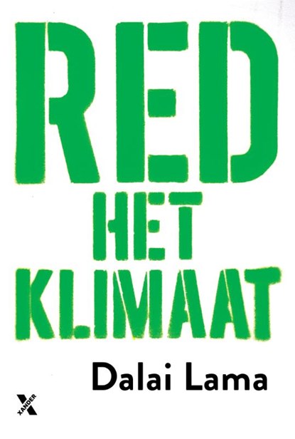 Red het klimaat, Dalai Lama - Paperback - 9789401613040
