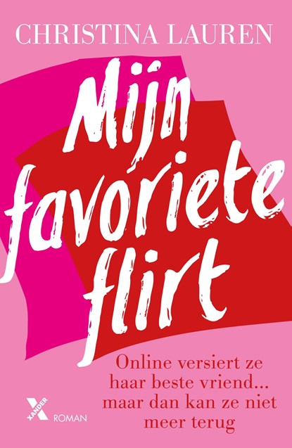 Mijn favoriete flirt, Christina Lauren - Ebook - 9789401614382