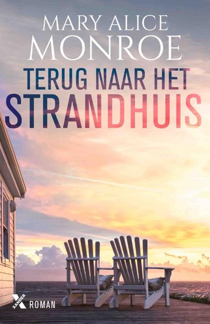 Terug naar het strandhuis, Mary Alice Monroe - Paperback - 9789401615143