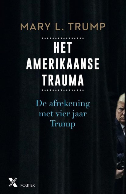 Het Amerikaanse trauma, Mary L. Trump - Paperback - 9789401615389