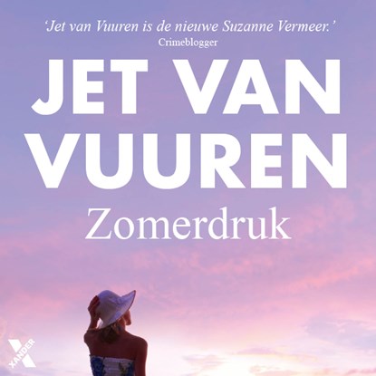 Zomerdruk, Jet van Vuuren - Luisterboek MP3 - 9789401615525