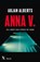 Anna V., Arjan Alberts - Paperback - 9789401616973