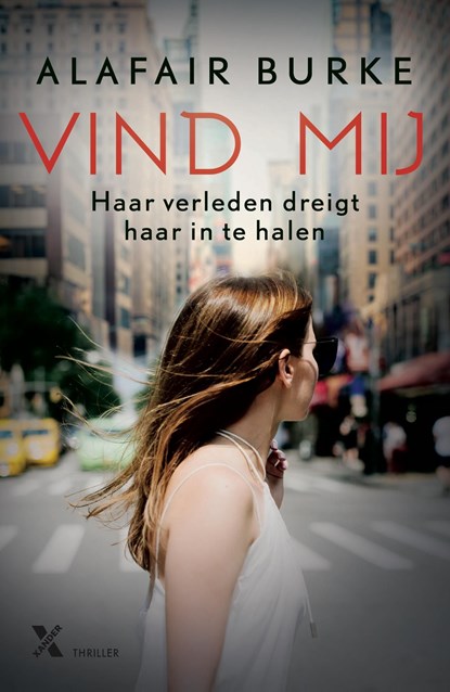 Vind mij, Alafair Burke - Ebook - 9789401617550