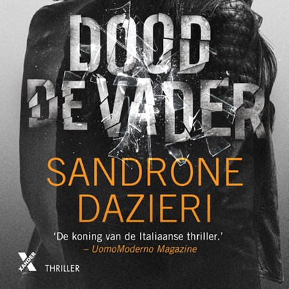 Dood de vader, Sandrone Dazieri - Luisterboek MP3 - 9789401617611