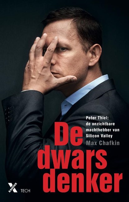 De dwarsdenker, Max Chafkin - Paperback - 9789401617666