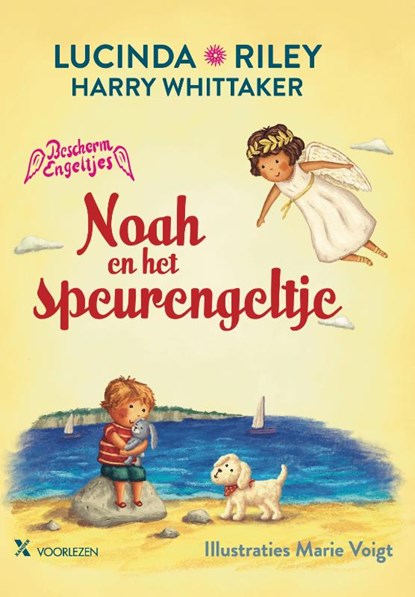 Noah en het speurengeltje, Lucinda Riley ; Harry Whittaker - Gebonden - 9789401617925