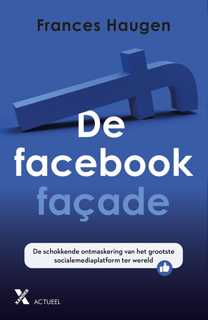 De Facebookfaçade, Frances Haugen - Ebook - 9789401619776