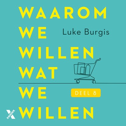Waarom we willen wat we willen, Luke Burgis - Luisterboek MP3 - 9789401619882