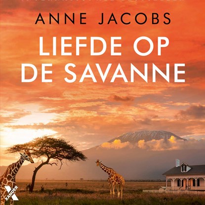 Liefde op de savanne, Anne Jacobs - Luisterboek MP3 - 9789401619899