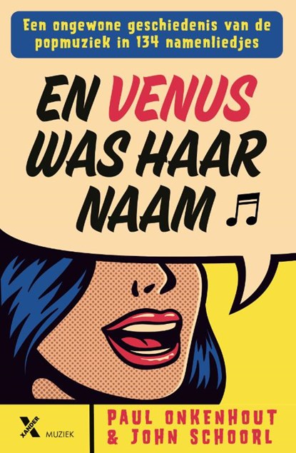 En Venus was haar naam, Paul Onkenhout ; John Schoorl - Gebonden - 9789401620802