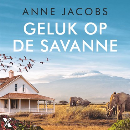 Geluk op de savanne, Anne Jacobs - Luisterboek MP3 - 9789401620970