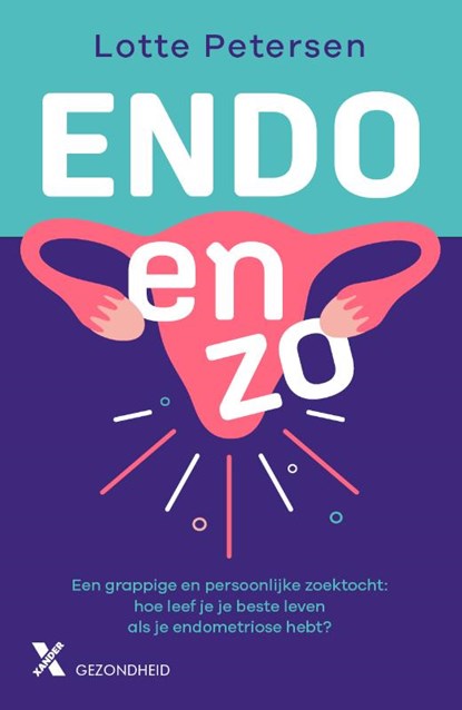 Endo en zo, Lotte Petersen - Paperback - 9789401621182