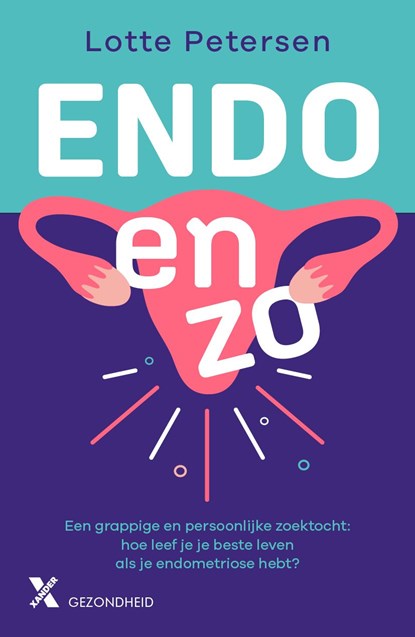 Endo en zo, Lotte Petersen - Ebook - 9789401621199