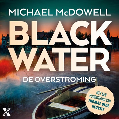 De overstroming, Michael McDowell - Luisterboek MP3 - 9789401621717