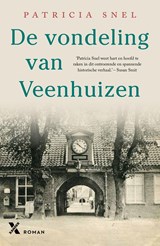 De vondeling van Veenhuizen, Patricia Snel -  - 9789401621953