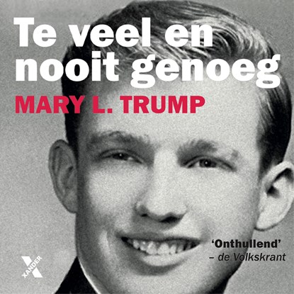 Te veel en nooit genoeg, Mary L. Trump - Luisterboek MP3 - 9789401622059