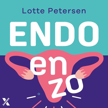 Endo en zo, Lotte Petersen - Luisterboek MP3 - 9789401622110
