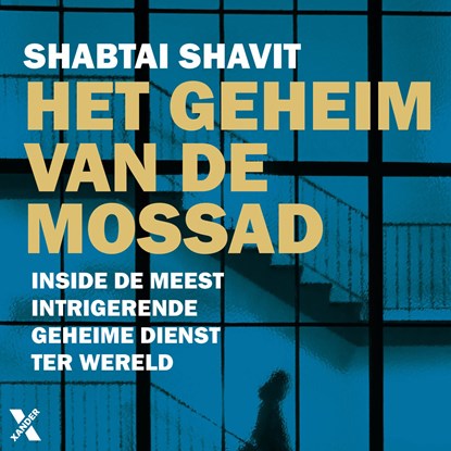 Het geheim van de Mossad, Shabtai Shavit - Luisterboek MP3 - 9789401622448