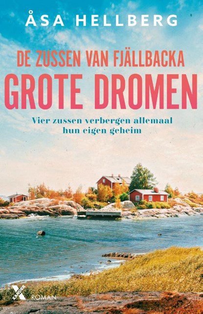 Grote dromen, Åsa Hellberg - Paperback - 9789401622684