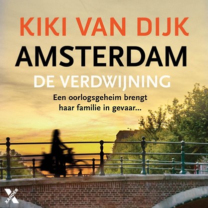 Amsterdam. De verdwijning, Kiki van Dijk - Luisterboek MP3 - 9789401623414