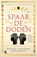 Spaar de doden, Danila Comastri Montanari - Paperback - 9789401623841
