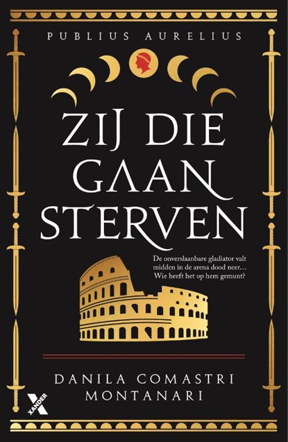 Zij die gaan sterven, Danila Comastri Montanari - Paperback - 9789401623858