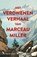 Het verdwenen verhaal van Marceau Miller, Marceau Miller - Paperback - 9789401625067