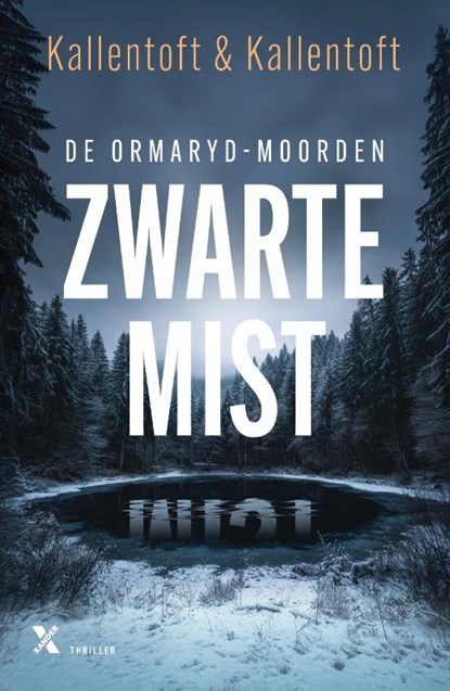 Zwarte mist, Mons Kallentoft ; Karolina Kallentoft - Paperback - 9789401625500
